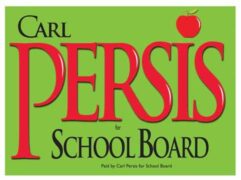 Carl Persis for School Board